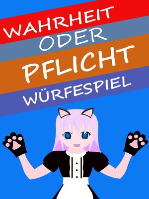 cover image of Wahrheit oder Pflicht / Würfelspiel